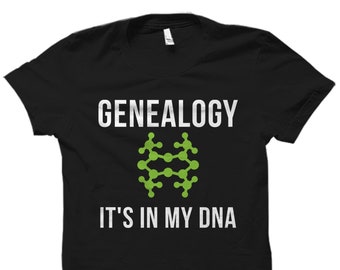 Genealogy Shirt. Genealogy Gift. Genealogist Shirt. Genealogist Gift. Ancestry Shirt. Family History Shirt. Family Tree Shirt #OS2527