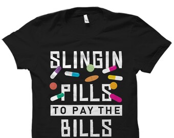 Pharm Tech Gift. Pharmacist Shirt. Pharmacy Technician Gift. Pharm Tech Shirt. Pharmacy Shirt. Pharmacy Technician. Slingin Pills #OS2256