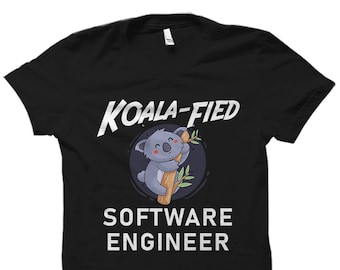 Regalo de ingeniero de software. Camisa de ingeniero de software. Regalo para desarrolladores de software. Camisa de desarrollador de software. Ingeniero de software de Koala Fied #OS2569