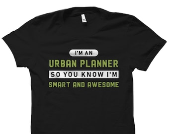 Urban Planner Gift. Urban Planner Shirt. Urban Planning Gift. Urban Planning Shirt. Regional Planner Gift. City Planner Gift #OS5653