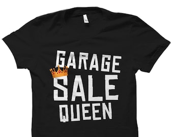 Flohmarkt Shirt. Flohmarkt Geschenk. Garage Sale Queen Shirt. Thrift Shirt. Verkauf Königin Geschenk. Yard Sale Geschenk. Flohmarkt T-Shirt #OS2454