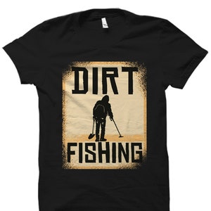 Metal Detecting Shirt, Metal Detecting Gift, Metal Detector Shirt, Metal Detector Gift, Treasure Hunter Gift, Treasure Hunting Shirt #OS2995
