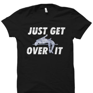 High Jump Shirt. High Jump Gift. High Jumper Gift. High Jumping Shirt. High Jumping Gift. High Jumping Lover T-Shirt. High Jumping #OS5676