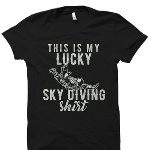 Skydiving Shirt. Skydiving Gift. Skydiver Shirt. Skydiver Gift. Skydiving Fan Gift. Parachuting Shirt. Skydiving Instructor Gift #OS2537