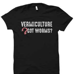 Vermiculture Shirt. Vermicompost Shirt. Earthworms Shirt. Worm Shirt. Vermiculture Gift. Vermicompost Gift. Earthworms Gift. Worm #OS3843