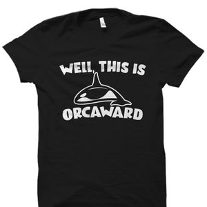 Killer Whale Shirt Orca Shirt Killer Whale Gift Orca Gift Ocean Shirt Orca Lover Shirt Orca Lover Gift Whale Fan Shirt Whale Fan #OS3255