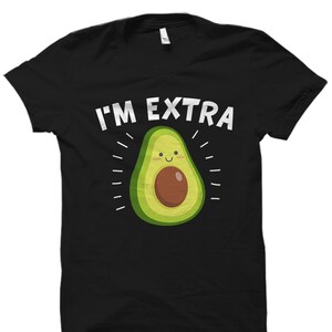 Avocado Shirt Vegan Shirt Foodie Shirt Vegan Tshirt Vegan T Shirt Funny Vegan Shirt Vegan Gift Avocado Lover Gift Vegan Gifts #OS3281