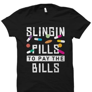 Pharm Tech Gift. Pharmacist Shirt. Pharmacy Technician Gift. Pharm Tech Shirt. Pharmacy Shirt. Pharmacy Technician. Slingin Pills #OS2256