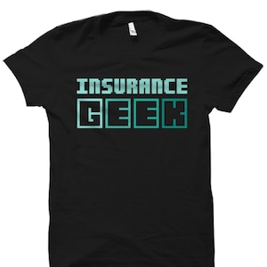 Insurance Geek Gift. Insurance Geek Shirt. Insurance Agent Gift. Insurance Agent Shirt. Insurance Shirt. Insurance Officer Gift #OS2634