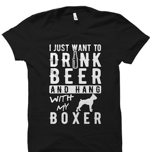 Boxer Dog Gift. Boxer Dog Shirt. Boxer Dog Beer Shirt. Dog Lover Shirt. Dog Lover Gift. Dog T-Shirt. Dog Owner Gift. Boxer Shirt #OS5946