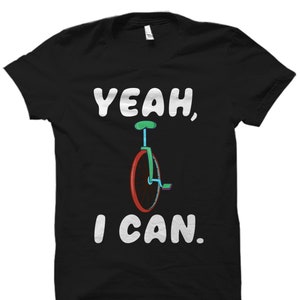 Unicycle Shirt. Unicycling Shirt. Unicyclist Gift. Unicycle Gift. Unicyclist Shirt. Unicycling Gift. Unicycle T-Shirt. Unicyclist #OS3717