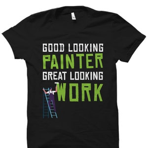 Painter Shirt Painter Gift House Painter Shirt House Painter Gift Painting Shirt Interior Painter Shirt Interior Painter Painting #OS6034