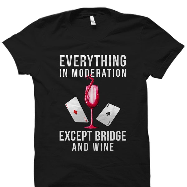 Bridge Game Shirt. Bridge Player Gift. Card Game Addict Shirt. Card Game Fan Gift. Bridge Card Game Shirt. Card Game Player Gift #OS2502
