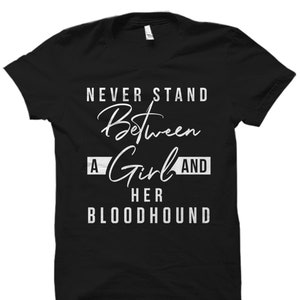 Bloodhound Gift Bloodhound Shirt Bloodhound Mom Shirt Bloodhound Mom Gift Dog Lover Shirt Bloodhound T Shirt Bloodhound Tshirt #OS3783
