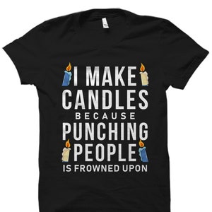 Kerzenherstellung Geschenk. Kerzenherstellung Shirt. Kerzenmacher Geschenk. Kerzenmacher Shirt. Kerzenmacher Geschenk. Kerzenmacher Geschenk. Kerzenherstellung #OS2693