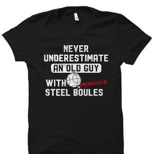 Petanque Shirt. Boules Shirt. Boules Gift. Boules Player Gift. Petanque Gift. Petanque Player Shirt. Petanque Player Gift #OS3499