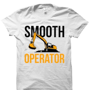 Excavator Operator  Shirt. Excavator Operator  Gift. Heavy Equipment. Excavator Shirt. Excavator Operator Shirt. Construction Shirt #OS4823