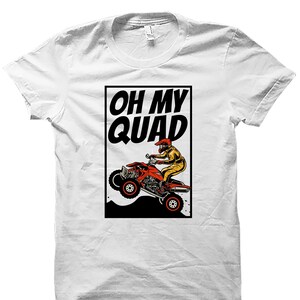 Quads Shirt. Quads Gift. Quad Shirt. Four Wheeler Shirt. Quad Rider Gift. Quad Racer Shirt. Quad Racer Gift. Quad Racing Shirt. Quad Racing