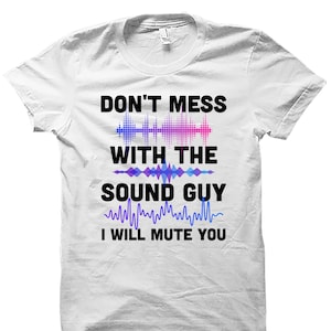 Sound Tech Shirt. Sound Tech Gift. Audio Tech Gifts. Audio Tech Shirt. Audiologist Tshirt. Sound Engineer. Audio Engineer Gifts #OS4997