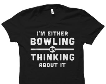Bowling Gift. Bowling Shirt. Bowler Shirt. Bowler Gift. Bowling League Shirt. Bowling Party Shirt. Funny Bowling Shirts #OS4505