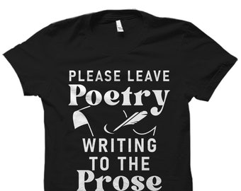 Poet Shirt. Poet Gift. Author Shirt. Author Gift. Poetry Shirt. Poetry Gift. Writing Shirt. Writing Gift. Writer Shirt. Writer Gift #OS5046