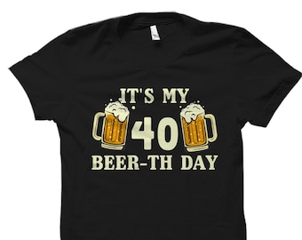 40Th Birthday Gift. 40Th Birthday Shirt. 40Th Birthday Gifts. 40 Birthday Gift. Funny Birthday Shirt. 40Th Shirt. 40Th Birthday Tee #OS4584