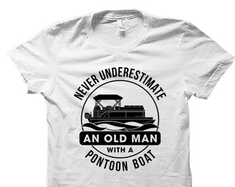 Pontoon Shirt. Boating Shirt. Funny Pontoon Shirt. Nautical Shirt. Pontoon Gift. Funny Boat Shirt. Gifts For Boaters. Boater Gift #OS4585