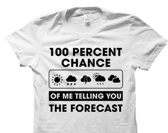 Weatherman Shirt. Meteorologist Gift. Weatherman Shirts. Science Shirt. Meteorologist Shirt. Storm Shirt. Tornado Shirt. Meteorology #OS4220