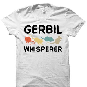 Gerbil Shirt. Cute Gerbil Shirt. Gerbil Lover Gift. Gerbil Gift. Gerbil Owner Shirt. Gerbil Lover Shirt #OS4426