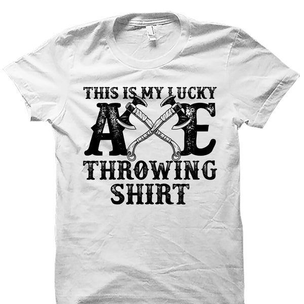 Axe Throwing Gift. Axe Throwing Shirt. Lumberjack Shirt. Axe Thrower Gift. Axe Throwing Tshirt. Axe Thrower Shirt. Axe Gift. Axe #OS4230