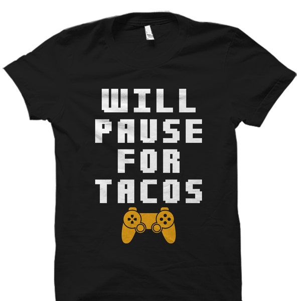 Taco Lover Shirt. Taco Shirt. Gamer Shirt. Taco Gift. Tacos Shirt. Gaming Shirt. Gift For Him. Funny Shirt. Mexican Food Shirt #OS4036