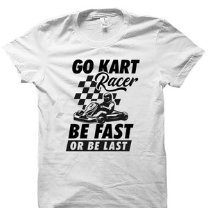 ゴーカートギフト。ゴーカートシャツ。ゴーカートギフト。面白いカートシャツ。レーシングシャツ。レーシングTシャツ。カートレーシングシャツ。ゴーカートシャツ #OS4620