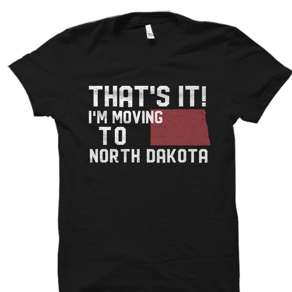 North Dakota Gift. North Dakota Shirt. Travel Shirt. North Dakota T-Shirt. North Dakota Tee. Home State Tshirt. North Dakota Gifts #OS4222