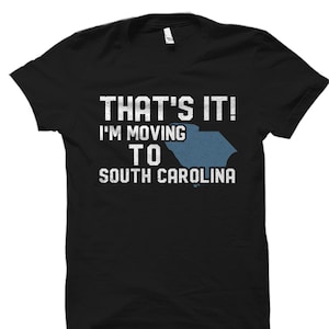 South Carolina Tee. South Carolina Shirt. South Carolina Gift. Gift For Him. Gift for Her State Shirts Home State Shirt State Tshirt #OS4121