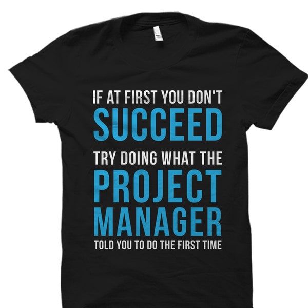 Manager Gift. Project Manager Gift. Manager Tee. Boss Gifts. Manager T-Shirt. Gift For Him. Office Shirt Manager Gifts Gift For Boss #OS3954
