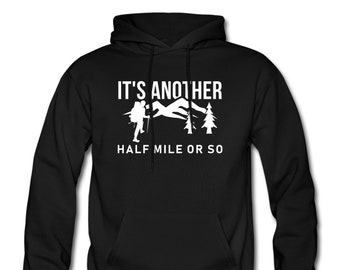Hiking Hoodie. Hiking Sweater. Hiker Sweater. Hiking Pullover. Hiker Sweatshirt. Hiker Hoodie. Hiking Clothing. Hiking Sweatshirt #OH571