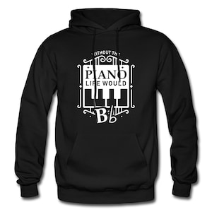 Pianist Hoodie. Pianist Clothing. Pianist Sweatshirt. Piano Hoodie. Pianist Sweater. Piano Clothing. Piano Sweatshirt. Piano Pullover #OH550