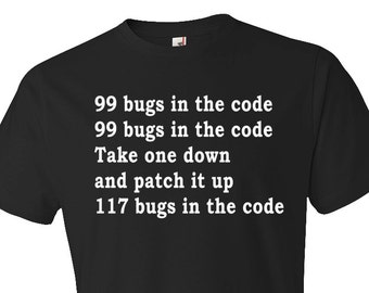engineer gifts. engineer shirts. software engineer gifts. 99 bugs in the code gift for engineer shirt programmer gift for Coder Gift #OS5861