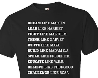 Black Lives Matter Shirt Black History Shirt Rosa Parks Shirt Harriet Tubman Shirt Black History Month Shirt Dream Like Martin Shirt #OS85