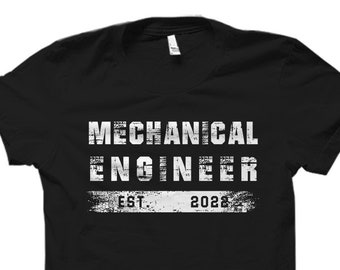 Mechanical Engineer Gift. Mechanical Engineer Shirt. Mechanical Engineering Gift. Mechanical Engineering Shirt. Est. 2022 #OS4543