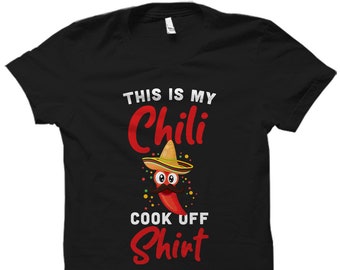 Chili T-Shirt. Chili Cook Off Gift. Chili Cook Off Shirt. Chili Lover Shirt. Chili Lover Gift. Spicy Food Shirt. Chili Shirt. Chili #OS3913