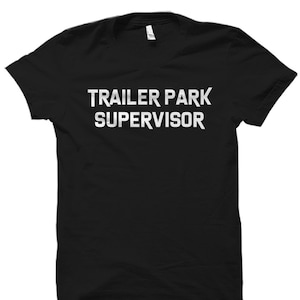 Anhänger Park SuperLeiter Shirt. Tolles Wohnwagen-Shirt. Anhänger T-Shirt. RV Park Shirt. Wohnmobilstellplatz Geschenk #OS6063