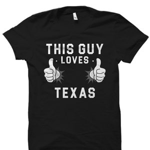 Funny Texas Gift. Funny Texas Shirt. Texas T-Shirts. Texan Gift. Texan Shirt. Gift for Texan. Proud Texan. Born in Texas. From Texas #OS1201
