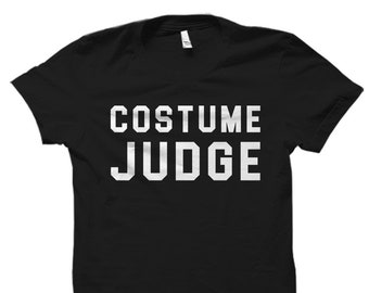 Costume Judge Shirt Halloween Party Shirt Costume Party Shirt  for Halloween Party Anti-Halloween Shirt Anti Halloween Gift #OS2027