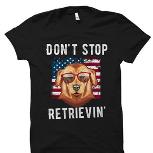 Golden Retriever Gift. Golden Retriever Shirt. Golden Retriever Owner Gift. Golden Retriever T-Shirt. Funny Golden Retriever #OS1799