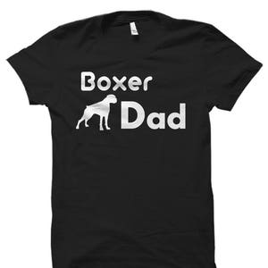 Boxer Dad Shirt. Boxer Dad Gift. Gift for Boxer Dad. Boxer Shirts. Boxer Gifts. Boxer T-Shirts. Mens Boxer Dad. Boxer Lover Shirt #OS664