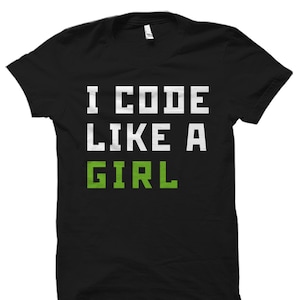 Software Engineer Gift Programmer Gift Software Engineer Shirt Coder Gift Coder Shirt Programming Gift Code Like A Girl Shirt #OS2620