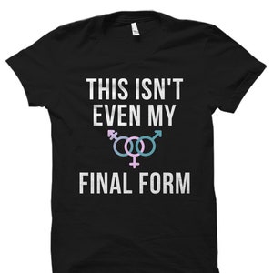 Funny Transgender Shirt. Transgender Gift. Transgender Pride. Transgender Clothing. Transgender Clothes. Transgender mtf. Transgender #OS992