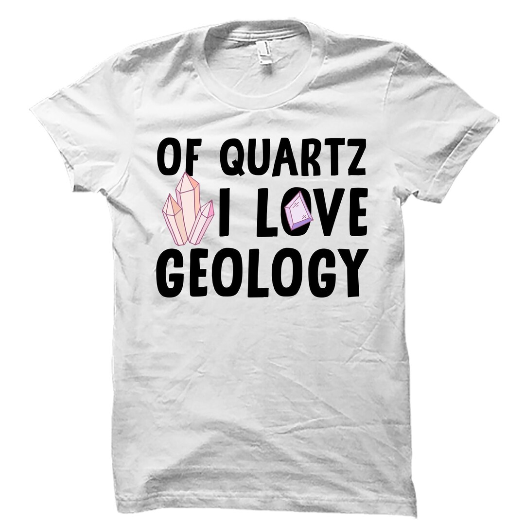 Geology Shirt. Geology Gift. Geologist Shirt. Geology Student. Geology