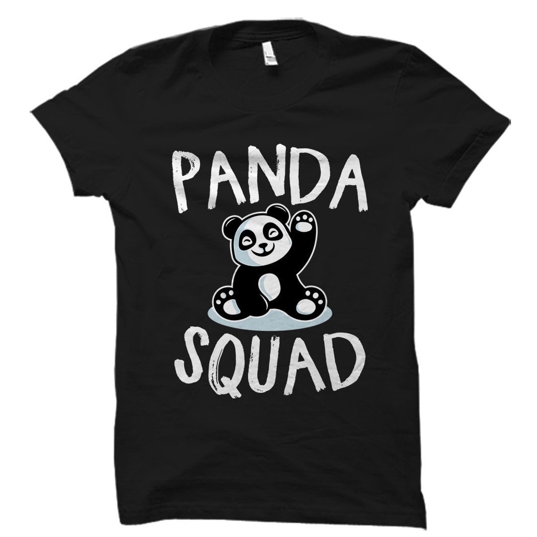 Panda Squad Shirt. Panda Tshirt. Panda Gift. Panda Lover Gift. Panda
